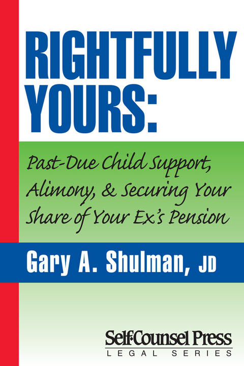 Rightfully Yours -  Gary A. Shulman