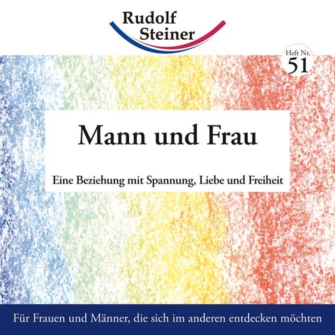 Mann und Frau - Rudolf Steiner