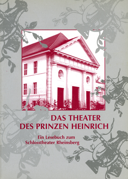 Das Theater des Prinzen Heinrich - 