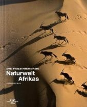 Die faszinierende Naturwelt Afrikas - Giovanni G. Bellani