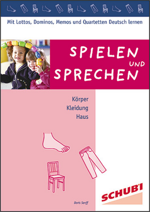 Spielen und Sprechen - Doris Senff