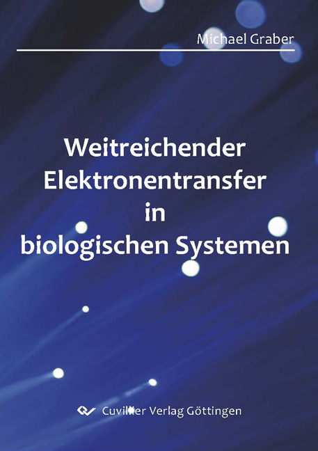 Weitreichender Elektronentransfer in biologischen Systemen - Michael Graber