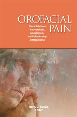 Orofacial Pain - Barry J. Sessle