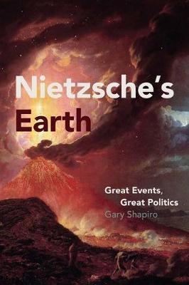 Nietzsche's Earth -  Shapiro Gary Shapiro