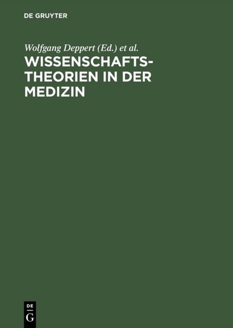 Wissenschaftstheorien in der Medizin - 