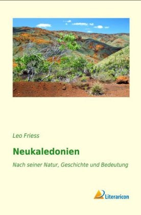 Neukaledonien - Leo Friess