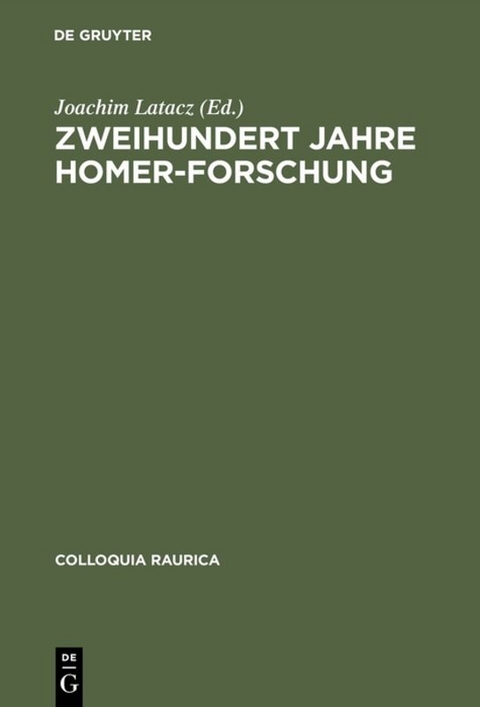 Zweihundert Jahre Homer-Forschung - 