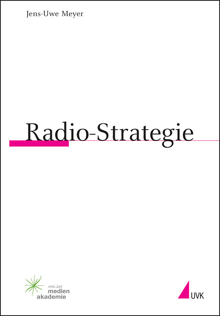 Radio-Strategie - Jens-Uwe Meyer