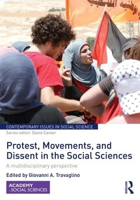 Protest, Movements, and Dissent in the Social Sciences - 