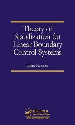 Theory of Stabilization for Linear Boundary Control Systems - Japan) Nambu Takao (Kobe University