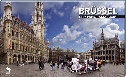 Brüssel City Panoramas 360° - Helga Neubauer, Wolfgang Vorbeck