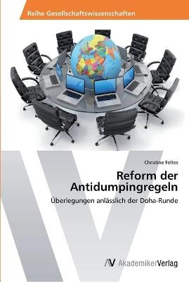 Reform der Antidumpingregeln - Christine Feltes