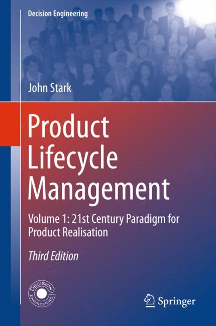 Product Lifecycle Management (Volume 1) - John Stark