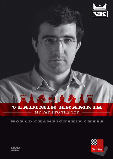 Vladimir Kramnik: My path to the top - Vladimir Kramnik