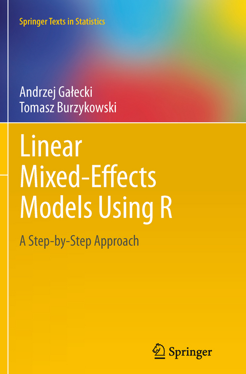 Linear Mixed-Effects Models Using R - Andrzej Gałecki, Tomasz Burzykowski