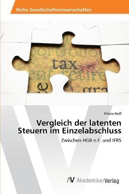 Vergleich der latenten Steuern im Einzelabschluss - Rilana Hoff