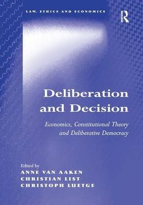 Deliberation and Decision - 