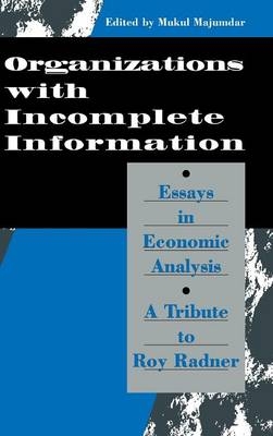 Organization with Incomplete Information - 