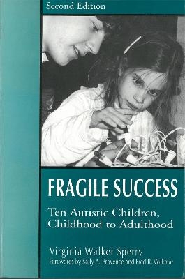 Fragile Success - Virginia Walker Sperry