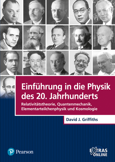 Einführung in die Physik des 20. Jahrhunderts - David J. Griffiths