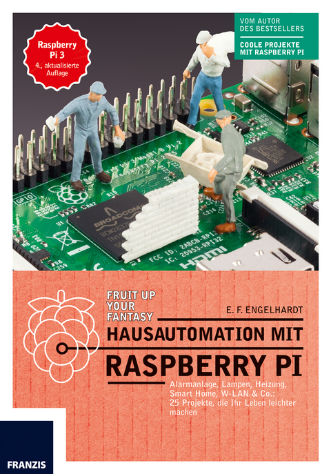 Hausautomation mit Raspberry Pi - E. F. Engelhardt