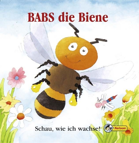 Babs die Biene. Schau, wie ich wachse!