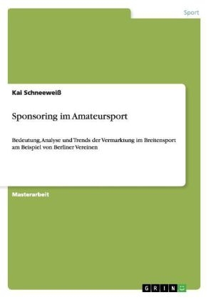 Sponsoring im Amateursport - Kai Schneeweiß