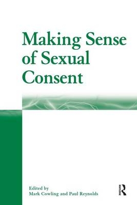 Making Sense of Sexual Consent - 