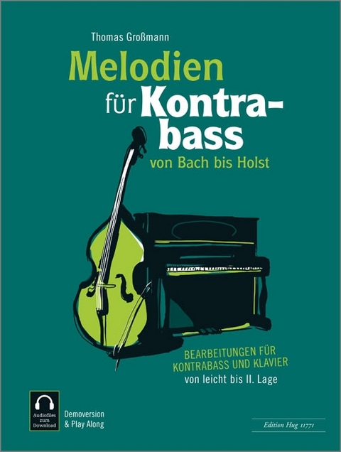 Melodien für Kontrabass - von Bach bis Holst - 