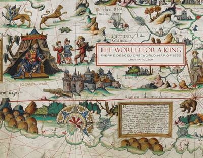 The World for a King - Chet Van Duzer