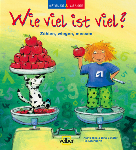 Wie viel ist viel? - Astrid Hille, Dina Schäfer, Pia Eisenbarth