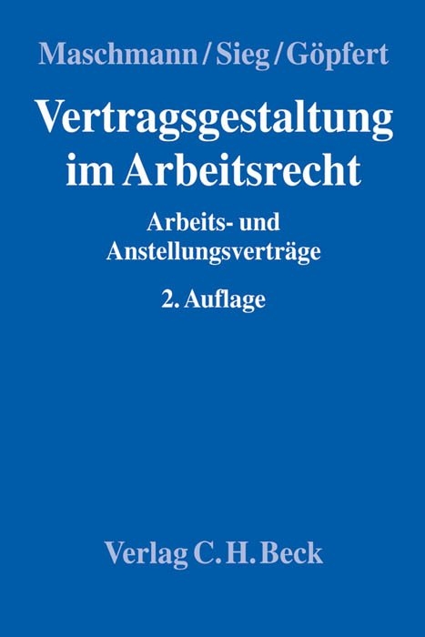 Vertragsgestaltung im Arbeitsrecht - 