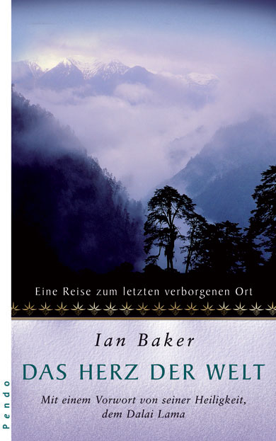 Das Herz der Welt - Ian Baker