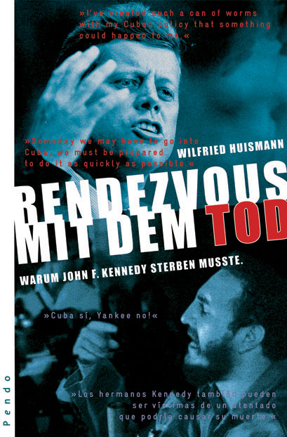 Rendezvous mit dem Tod - Wilfried Huismann