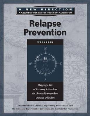 Relapse Prevention Workbook -  Hazelden