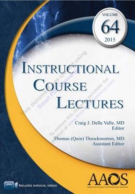 Instructional Course Lectures, Volume 64, 2015 - 