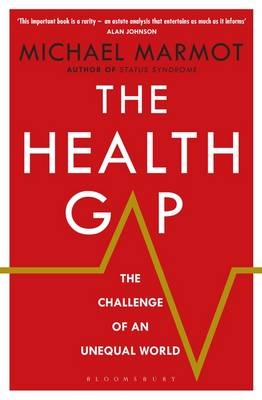 The Health Gap - Michael Marmot