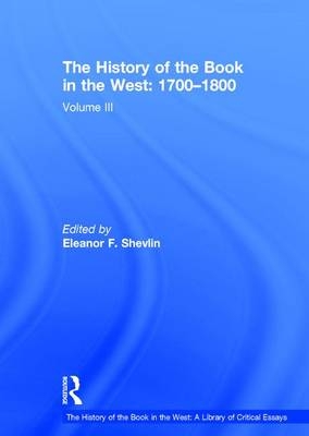 The History of the Book in the West: 1700–1800 - 