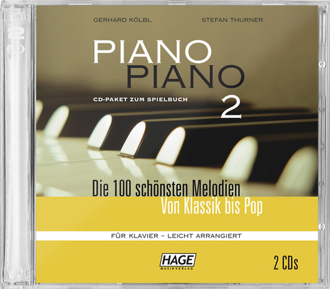 Piano Piano 2 - leicht arrangiert, CD-Paket mit 2 CDs - Gerhard Kölbl, Stefan Thurner