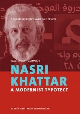 Nasri Khattar - a Modernist Typotect - Yara Khoury Nammour