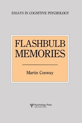 Flashbulb Memories - Martin Conway