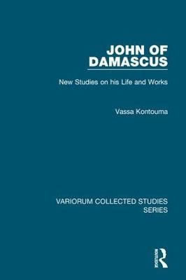 John of Damascus - Vassa Kontouma