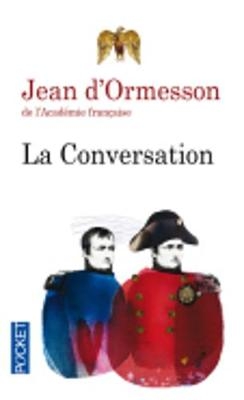 La conversation - Jean D' Ormesson