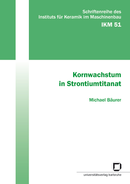 Kornwachstum in Strontiumtitanat - Michael Bäurer