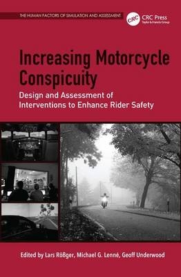 Increasing Motorcycle Conspicuity -  Michael G. Lenne,  Lars Roßger