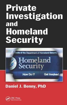 Private Investigation and Homeland Security - PhD (Embry-Riddle Aeronautical University Worldwide and Private Investigator &amp Daniel J.; Harrisburg Security Consultant  Pennsylvania  USA) Benny