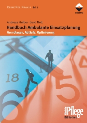 Handbuch Ambulante Einsatzplanung - Andreas Heiber, Gerd Nett