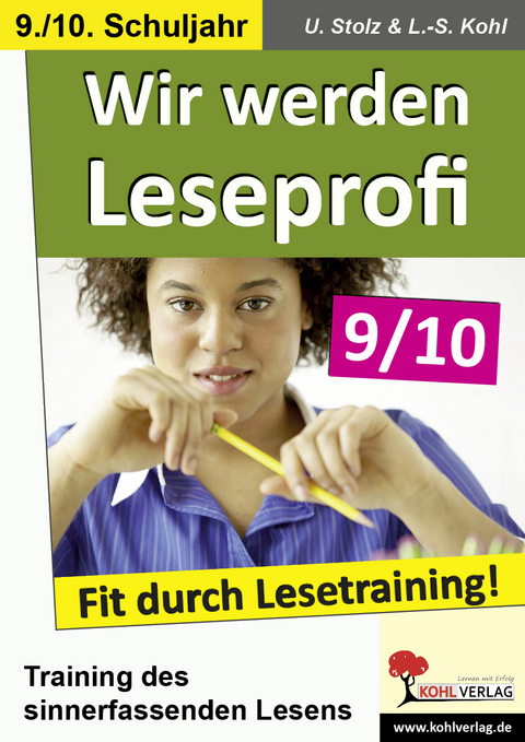 Wir werden Leseprofi / Klasse 9-10 - Ulrike Stolz, Lynn-Sven Kohl