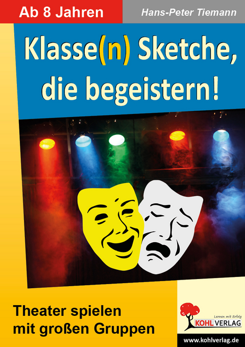 Klasse(n) Sketche, die begeistern! - Hans-Peter Tiemann