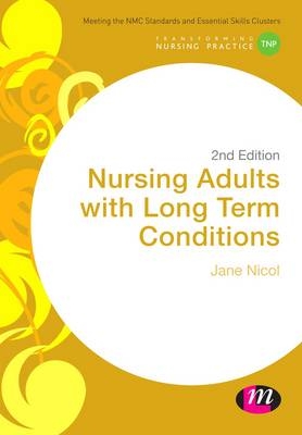 Nursing Adults with Long Term Conditions - Jane Nicol